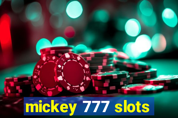 mickey 777 slots